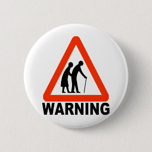 Warning - Elderly Crossing 2 Inch Round Button