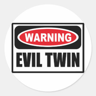 Warning EVIL TWIN Sticker