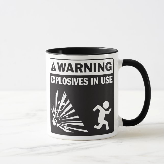 Warning! Explosives in Use Mug (Right)