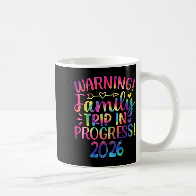 Warning Family Trip In Progress 2026  Coffee Mug (Right)