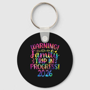 Warning Family Trip In Progress 2026  Keychain