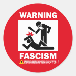 Warning: Fascism Classic Round Sticker