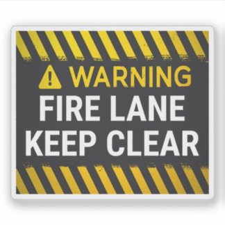 Warning Fire Lane Keep Clear