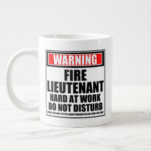 Warning Fire Lieutenant Hard At Work Large Coffee Mug