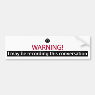 WARNING for  liars,cheaters, bullies and the word Bumper Sticker