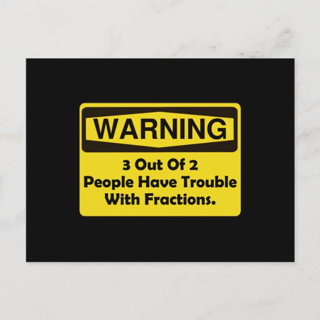 Warning Fraction Postcard (Front)