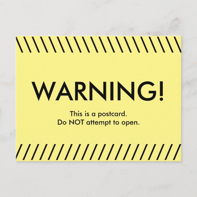 Warning!  Funny yellow postcard about postcards (Front)