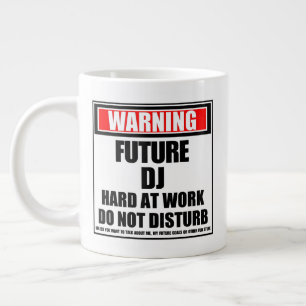 Warning Future DJ Hard At Work Do Not Disturb Large Coffee Mug