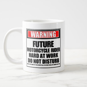 Warning Future Motorcycle Rider Hard At Work Large Coffee Mug