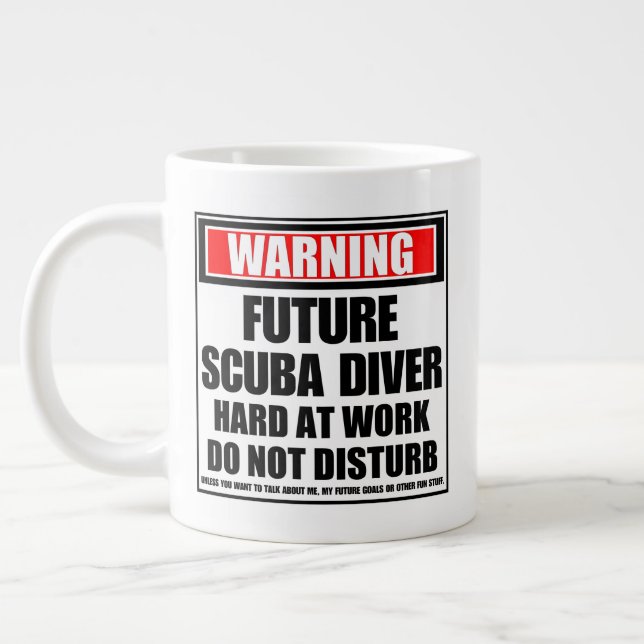 Warning Future Scuba Diver Hard At Work Large Coffee Mug (Left)