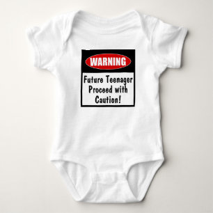 Warning! Future Teenager, Proceed with Caution Baby Bodysuit