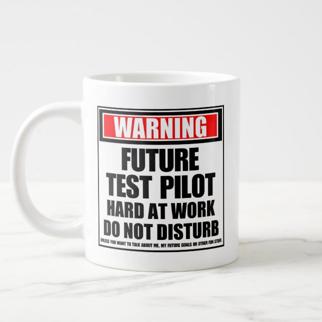Warning Future Test Pilot Hard At Work Large Coffee Mug (Left)
