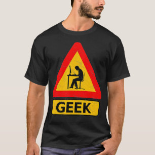 Warning Geek Computer Science Nerd Funny Street Ro T-Shirt