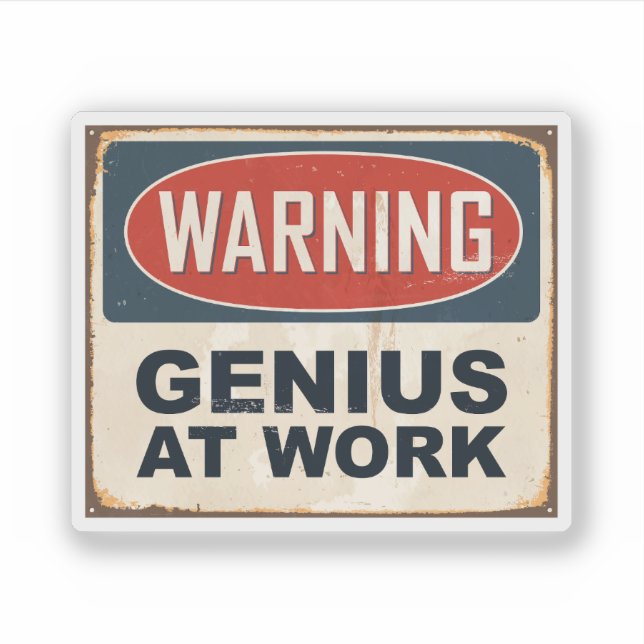 Warning Genius at Work (Front)