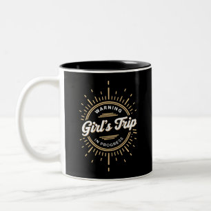 Warning Girls Trip in Progress Summer Vacation Two-Tone Coffee Mug