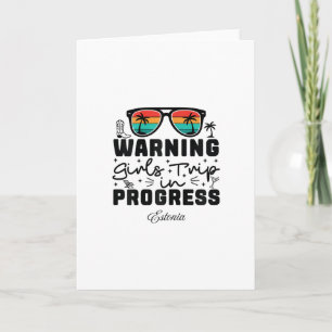 Warning Girls Trip In Progress Vacation Estonia  Card