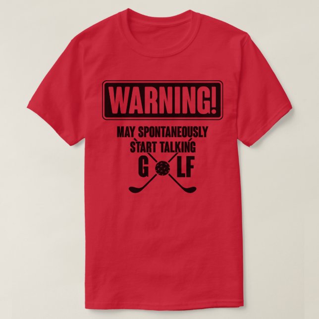 Warning golf T-Shirt (Design Front)