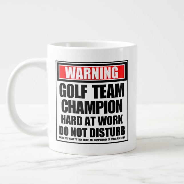 Warning Golf Team Champion Hard At Work Large Coffee Mug (Left)