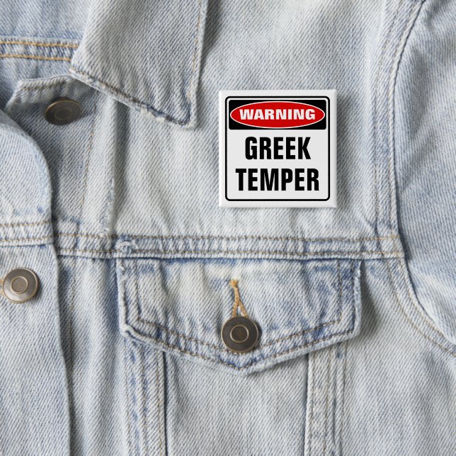 Warning Greek Temper 2 Inch Square Button (In Situ)