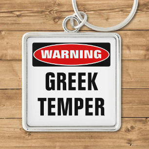 Warning Greek Temper Keychain