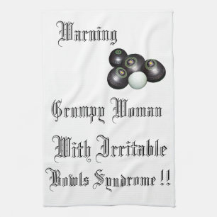 Warning Grumpy Bowls Woman With Irritable Bowls, Kitchen Towel