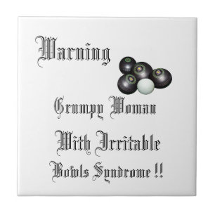 Warning Grumpy Bowls Woman With Irritable Bowls, Tile