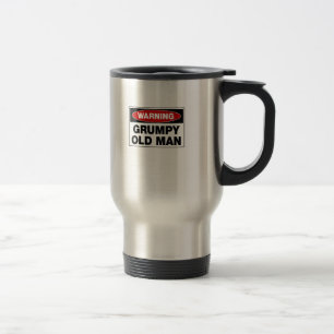 Warning Grumpy Old Man Travel Mug
