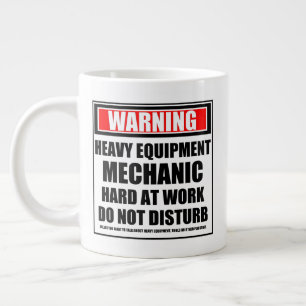 Warning Heavy Equipment Mechanic Hard At Work Large Coffee Mug
