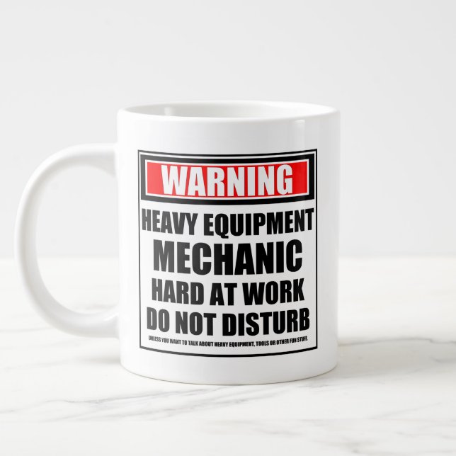 Warning Heavy Equipment Mechanic Hard At Work Large Coffee Mug (Left)