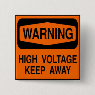 warning high voltage 2 inch square button