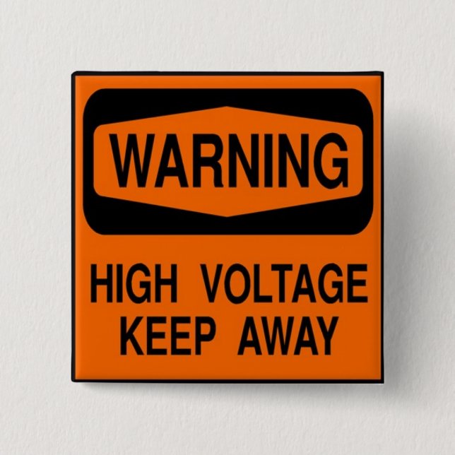 warning high voltage 2 inch square button (Front)