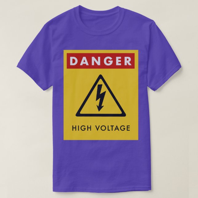 Warning High Voltage Sign Danger T-Shirt (Design Front)