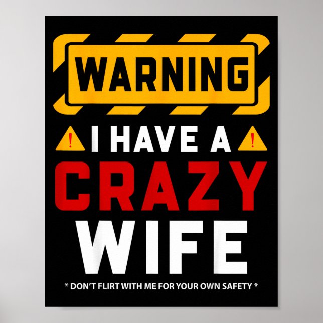 Warning I Have A Crazy Wife  Poster (Front)