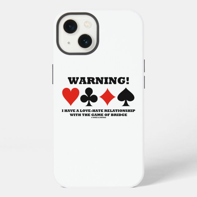 Warning! I Have A Love-Hate Relationship Bridge iPhone Case (Back)