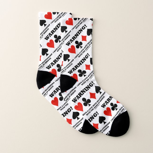 Warning! I Have A Love-Hate Relationship Bridge Socks (Pair)