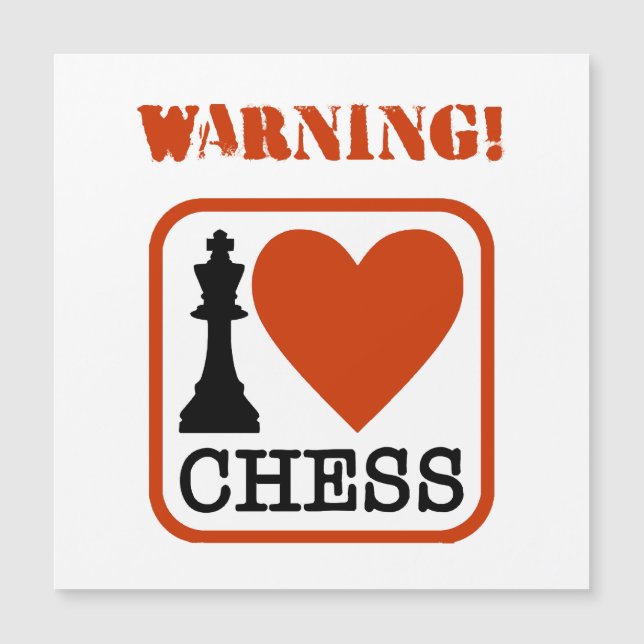 Warning! I love chess (Front)