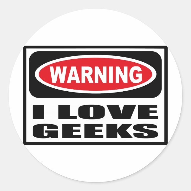 Warning I LOVE GEEKS Sticker (Front)