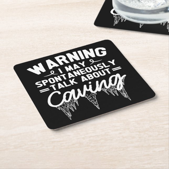 Warning I May Spontaneously Talk About Caving Square Paper Coaster (Angled)