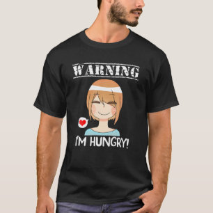 Warning I'm Hungry Kawaii Anime Merch Japanese Tee