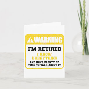Warning Im Retired Careers Professions Retirement Card