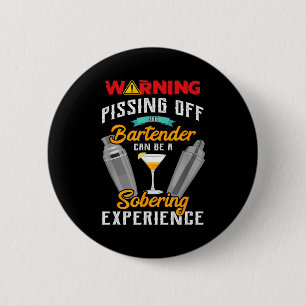 Warning Ing Off The Bartender Funny Sarcastic Bart 2 Inch Round Button