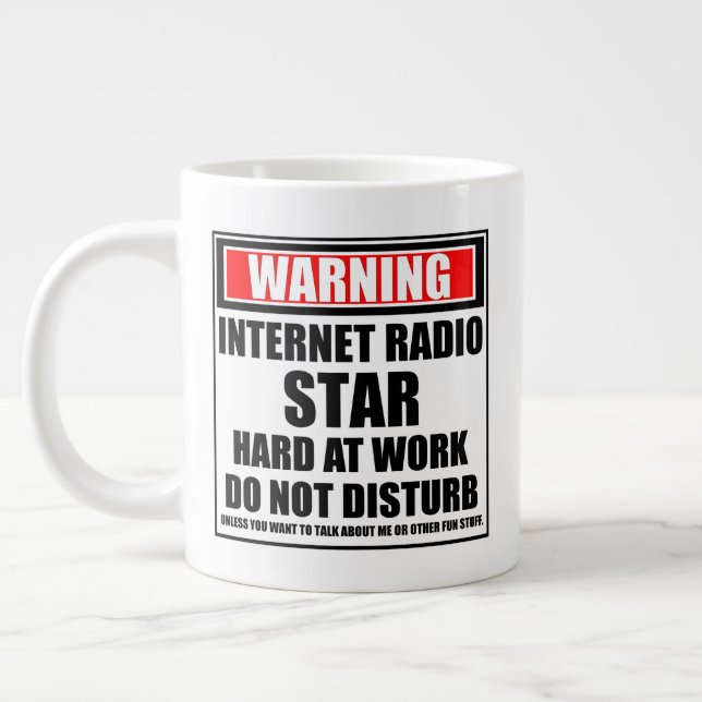 Warning Internet Radio Star Hard At Work Large Coffee Mug (Left)