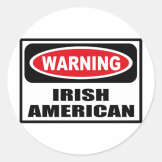 Warning IRISH AMERICAN Sticker