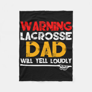 Warning Lacrosse Dad Father's Day Novelty  Fleece Blanket