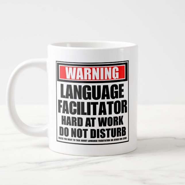 Warning Language Facilitator Hard At Work Large Coffee Mug (Left)