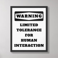 Warning Limited Tolerance Poster