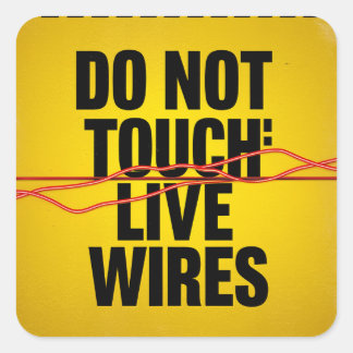 Warning: Live Wires - Do Not Touch! | Sticker