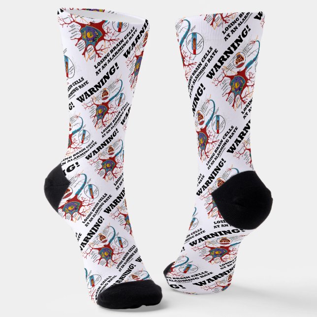 Warning! Losing Brain Cells At An Alarming Rate Socks (Angled)