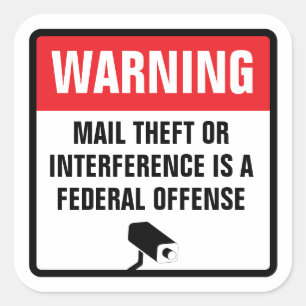 Warning Mail Theft Federal Offence Delivery Square Sticker