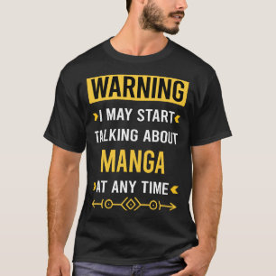 Warning Manga T-Shirt